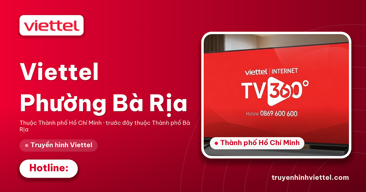 Lắp đặt truyền hình Viettel Truyền hình Viettel Phường Bà Rịa TV360