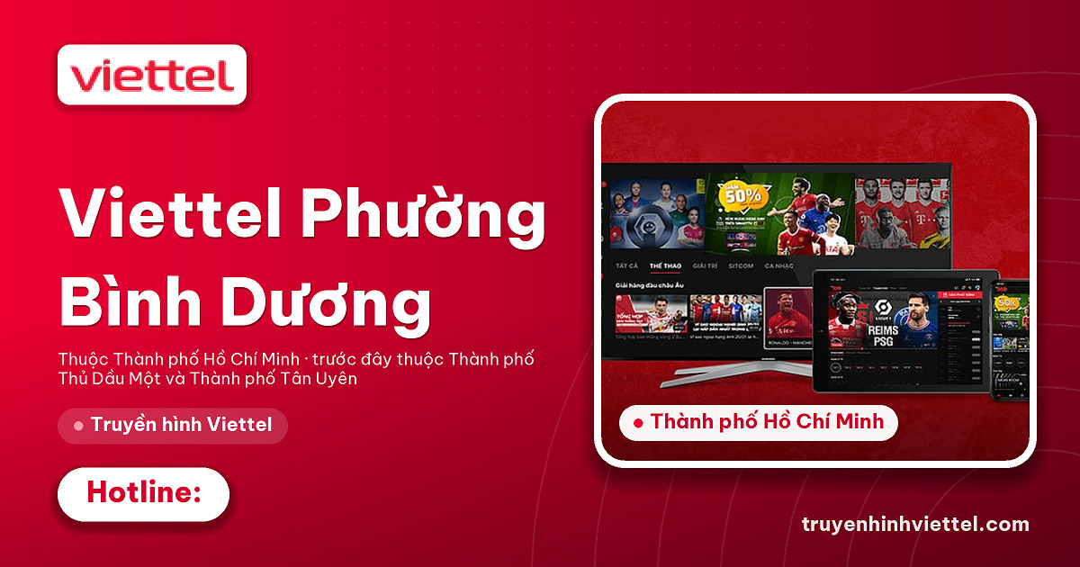 Viettel Phường Bình Dương truyền hình chất lượng