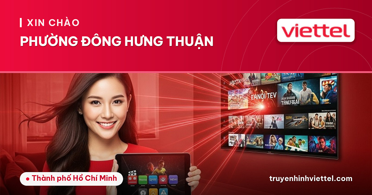 Viettel Phường Đông Hưng Thuận truyền hình TV360