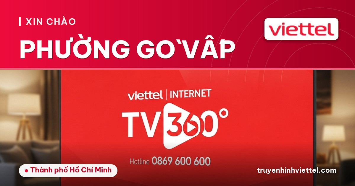 Lắp đặt truyền hình Viettel Logo Viettel Phường Gò Vấp Truyền hình TV360