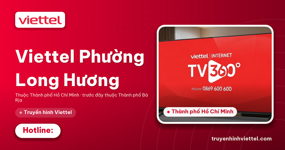 Viettel Phường Long Hương truyền hình TV360
