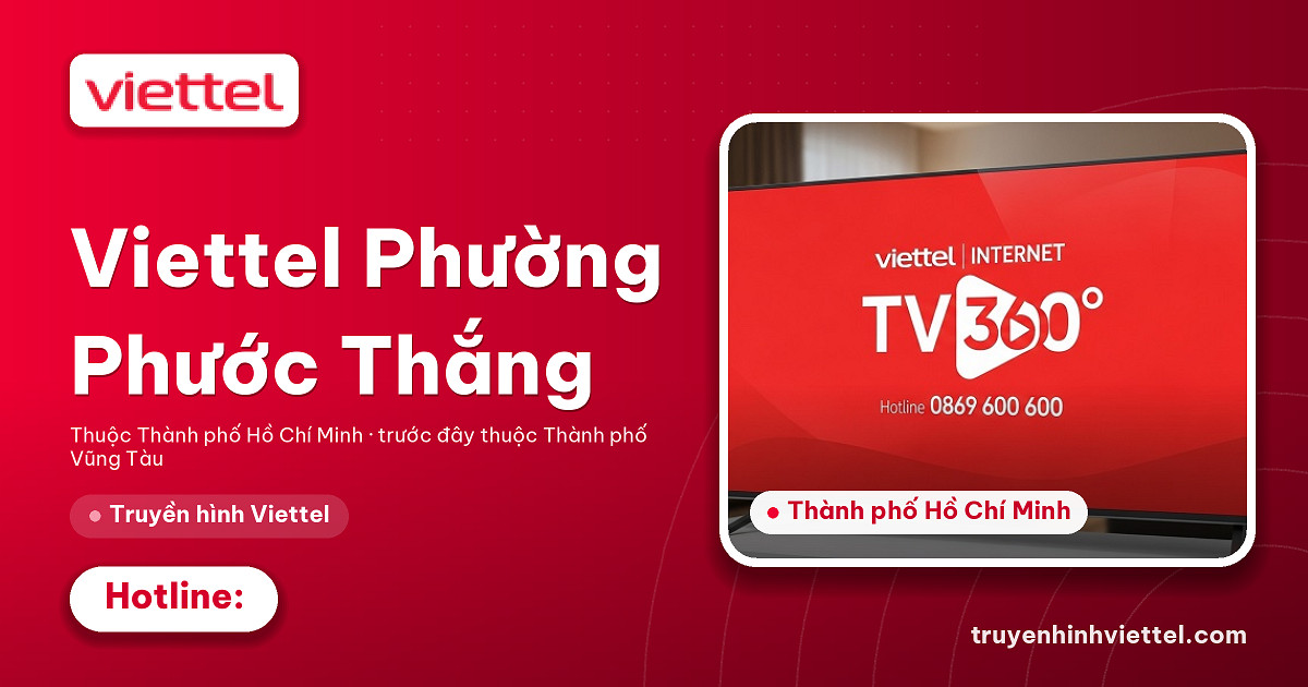 Truyền hình Viettel Phường Phước Thắng