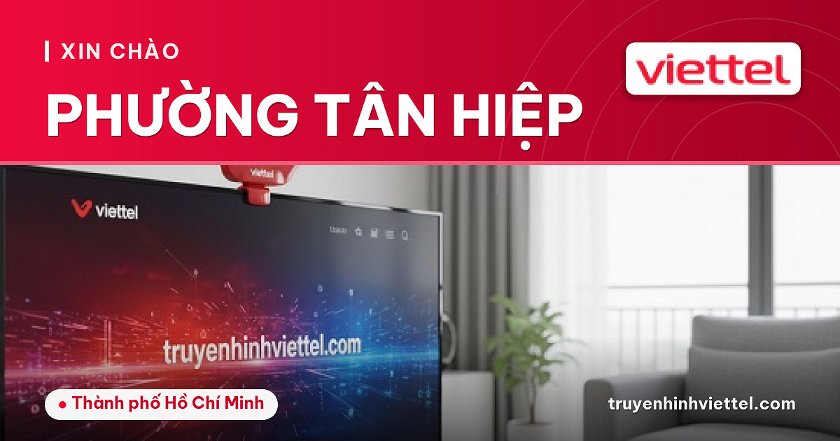 Lắp đặt truyền hình Viettel Logo Viettel Phường Tân Hiệp truyền hình TV360