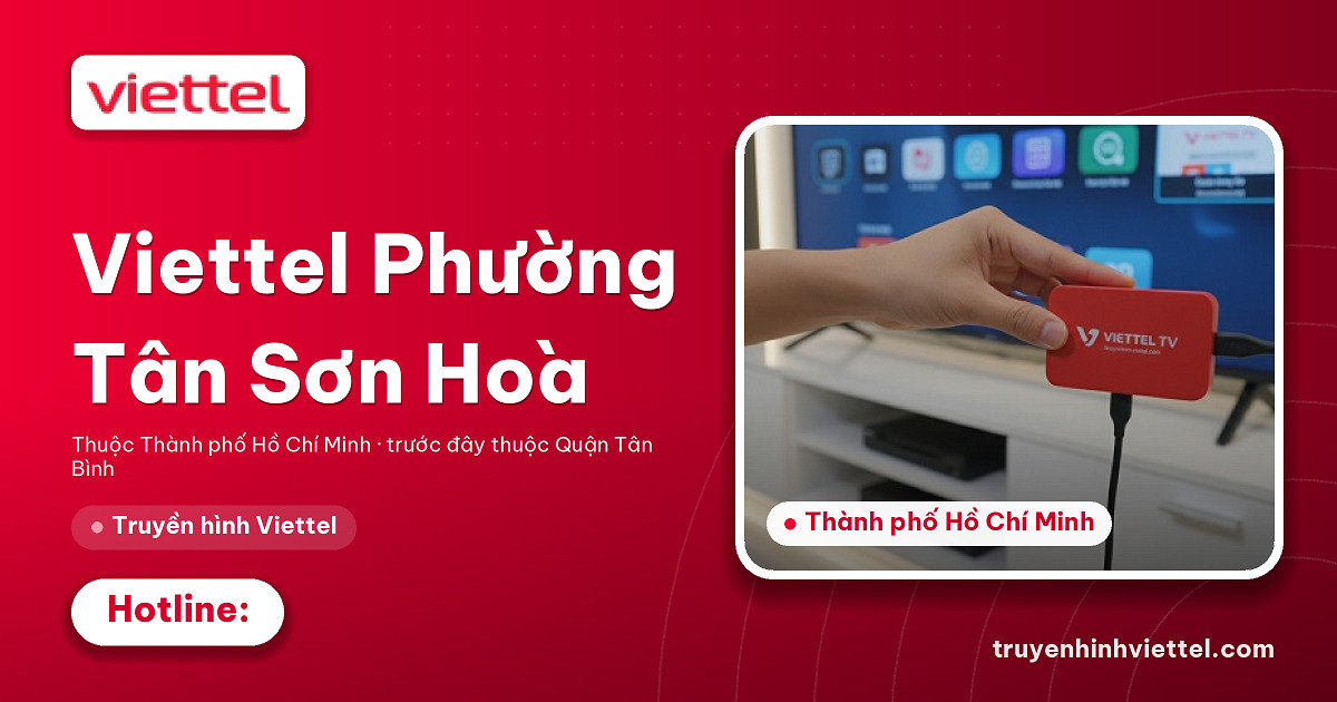 Truyền hình Viettel Phường Tân Sơn Hòa