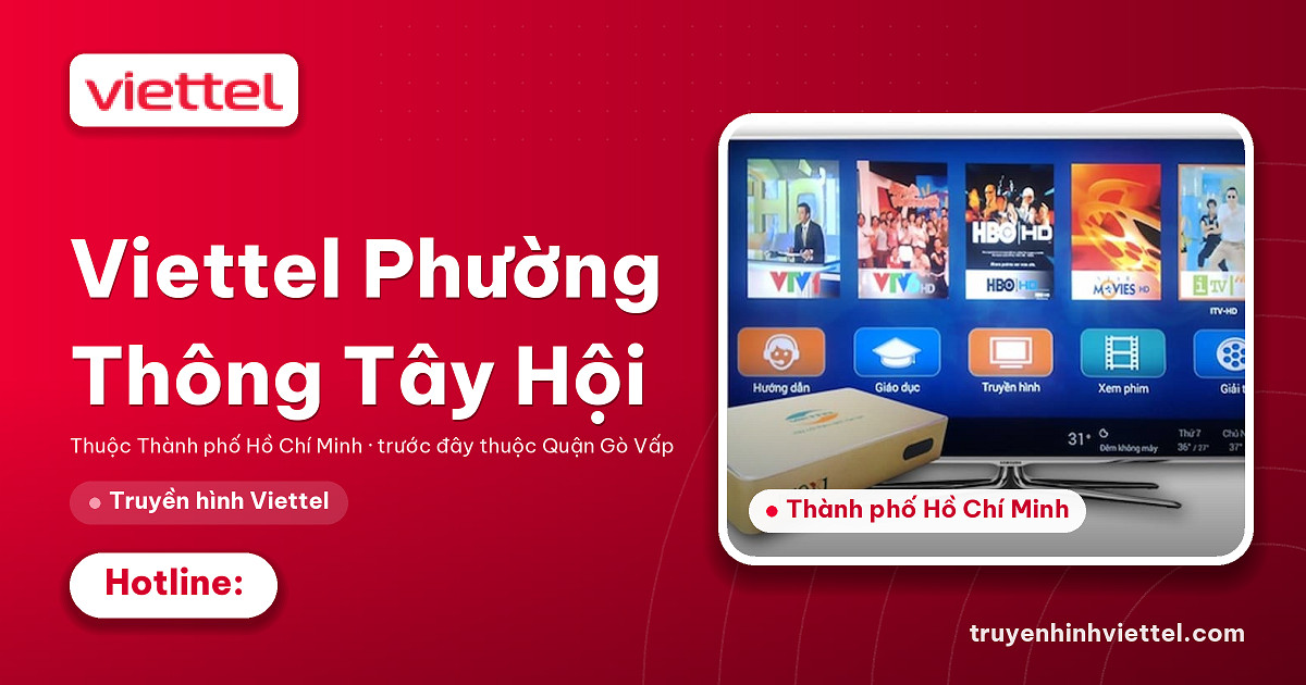 Viettel Phường Thông Tây Hội truyền hình chất lượng