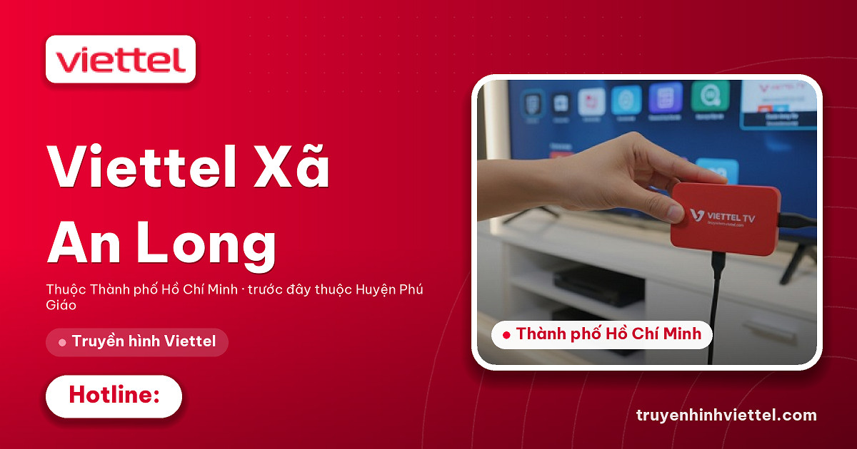 Truyền hình Viettel tại Xã An Long