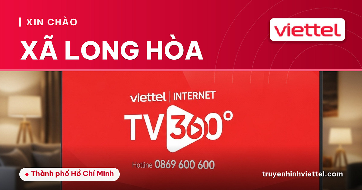Viettel Xã Long Hòa truyền hình TV360
