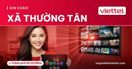 Truyền hình Viettel tại Xã Thường Tân chất lượng cao